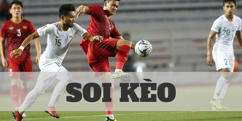 Vì sao nên soi kèo bóng đá hôm nay trước khi xuống cược?